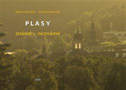 Drozda, Robert - Plasy známé – neznámé