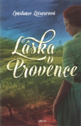 Leisureová, Constance - Láska v Provence