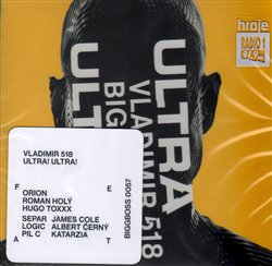 Vladimír 518 - Ultra! Ultra!