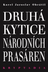 Obrátil, Karel Jaroslav - Druhá Kytice národních prasáren - Kryptadia II.