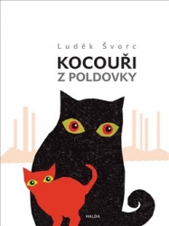 Švorc, Luděk - Kocouři z Poldovky