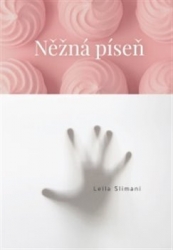 Slimani, Leila - Něžná píseň