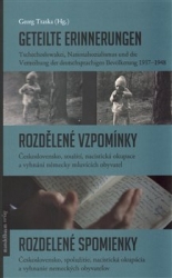 Traska, Georg - Geteilte Erinnerungen / Rozdělené vzpomínky / Rozdelené spomienky