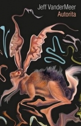 VanderMeer, Jeff - Autorita