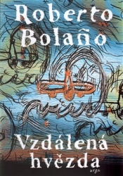 Bolaňo, Roberto - Vzdálená hvězda