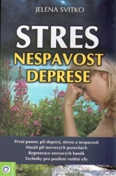 Svitko, Jelena - Stres, nespavost a deprese