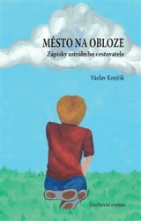 Krejčík, Václav Josef - Město na obloze