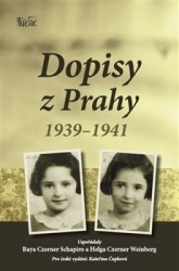 Schapiro, Raya Czerner - Dopisy z Prahy 1939-1941