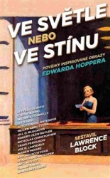 Block, Lawrence - Ve světle nebo ve stínu