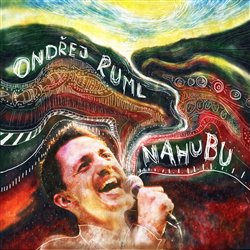 Ruml, Ondřej - Nahubu