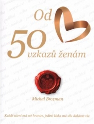 Brozman, Michal - 50 vzkazů ženám