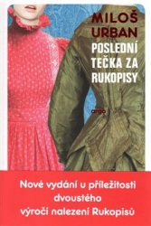 Urban, Miloš - Poslední tečka za Rukopisy
