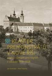 Polehla, Petr - Klášter premonstrátů v Nové Říši