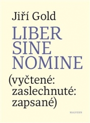 Gold, Jiří - Liber sine nomine