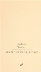 Tošner, Jindřich - Bezpečná vzdálenost