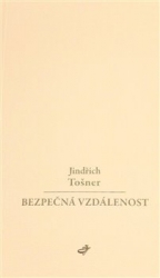 Tošner, Jindřich - Bezpečná vzdálenost