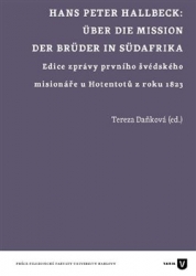 Daňková, Tereza - Hans Peter Hallbeck: Über die Mission der Brüder in Südafrika