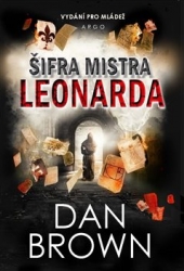 Brown, Dan - Šifra mistra Leonarda. Verze pro mládež