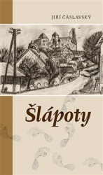 Čáslavský, Jiří - Šlápoty