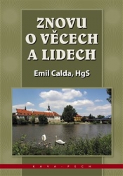 Calda, Emil - Znovu o věcech a lidech