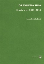 Šmahelová, Hana - Otevřená hra