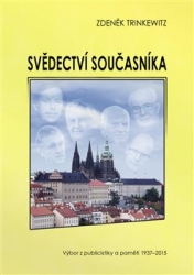 Trinkewitz, Zdeněk - Svědectví současníka