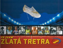 Vlček, Miroslav - Já jsem Zlatá tretra