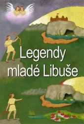 Vítkovský , Evžen - Legendy mladé Libuše
