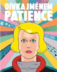 Clowes, Daniel - Dívka jménem Patience