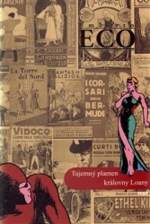 Eco, Umberto - Tajemný plamen královny Loany