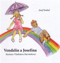 Soukal, Josef - Vendelín a Josefína