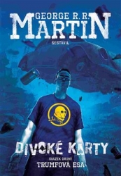 Martin, George R.R. - Divoké karty II.