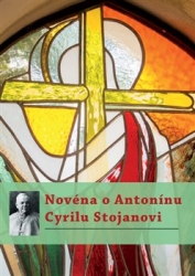 Altrichter, Michal - Novéna o Antonínu Cyrilu Stojanovi