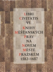 Mendelová, Jaroslava - Libri Civitatis VI.