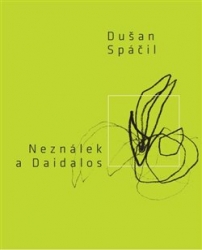 Spáčil, Dušan - Neználek a Daidalos