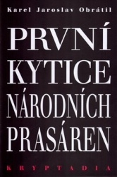 Obrátil, Karel Jaroslav - První Kytice národních prasáren - Kryptadia I.