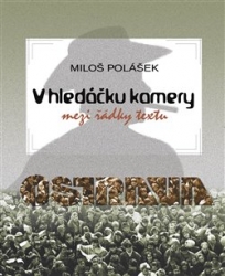 Polášek, Miloš - V hledáčku kamery