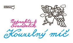 Švandrlík, Miloslav - Kouzelný míč