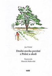 Prchal, Jan - Druhá stovka pověstí z Polné a okolí