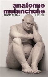 Burton, Robert - Anatomie melancholie