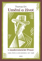Ort, Thomas - Umění a život v modernistické Praze