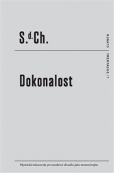 S. d. Ch. - Dokonalost