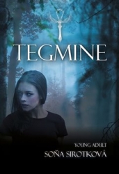 Sirotková, Soňa - Tegmine