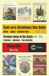 Uličný, Miloslav - České verze Cervantesova Dona Quijota (1864 – 2015)