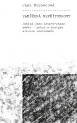 Moravcová, Jana - Zaměřená nepřítomnost