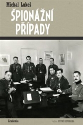 Lukeš, Michal - Špionážní případy