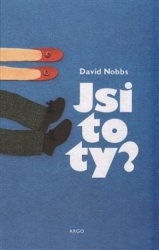 Nobbs, David - Jsi to ty?