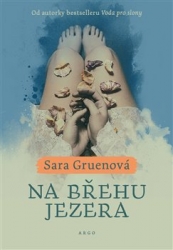 Gruenová, Sara - Na břehu jezera