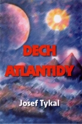 Tykal, Josef - Dech Atlantidy