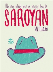 Saroyan, William - Odvážný mladý muž na létající hrazdě
